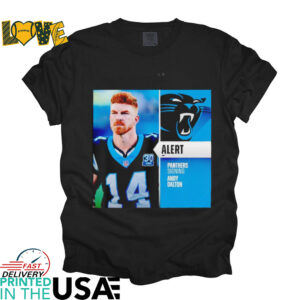 Panthers signing Andy Dalton shirt