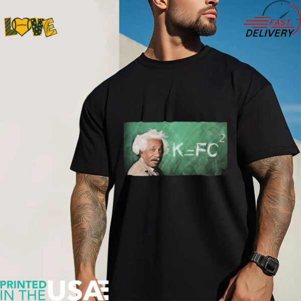 Albert Einstein K=FC2 T Shirts