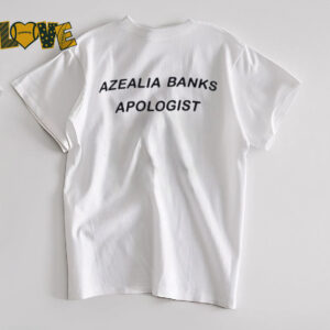 Azealia banks apologist shirt