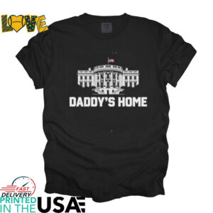 White House daddy’s home shirt