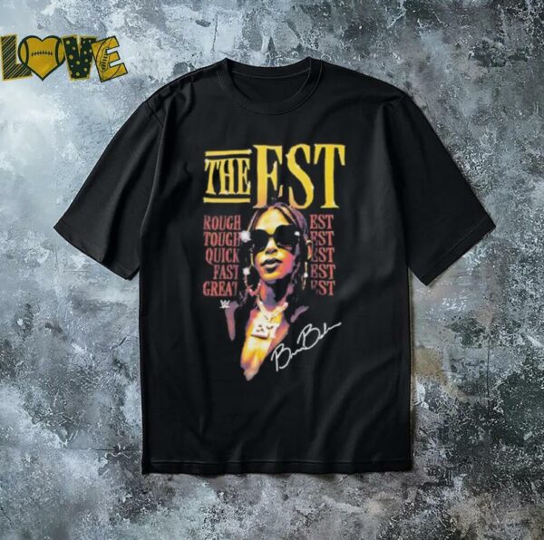 Bianca Belair The EST rough tough quick fast great signature shirt