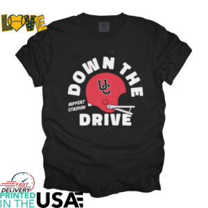 Down the drive nippert stadium Cincinnati Bearcats football shirt