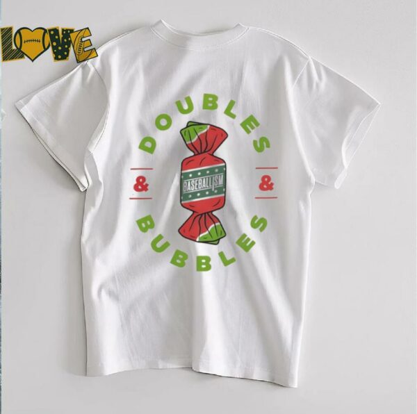 Doubles and Bubbles baseball candy shirt