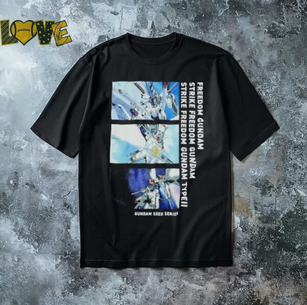 Freedom gundam strike freedom gundam gundam seed series shirt