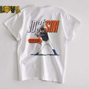 Hey Jose Siri knock it out of the Park shirt