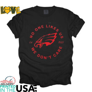 Philadelphia Eagles Love Hurts no one like us we don’t care shirt