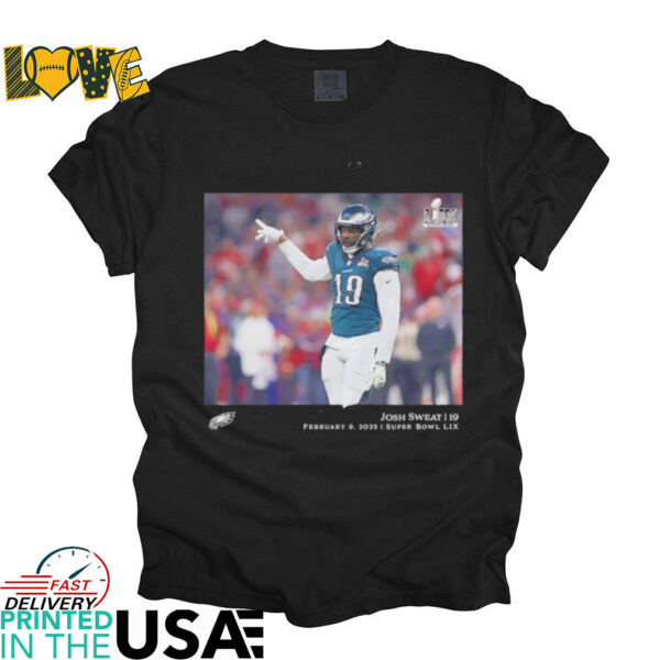 Josh Sweat Philadelphia Eagles NFL Flash Features Super Bowl LIX Champions shirt