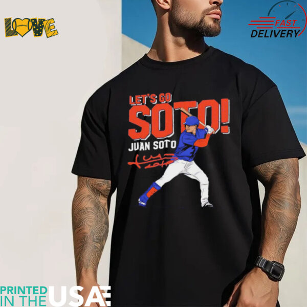 Juan Soto let’s go soto New York Mets signature shirt