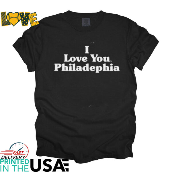 Julius Erving I Love You Philadelphia T Shirts