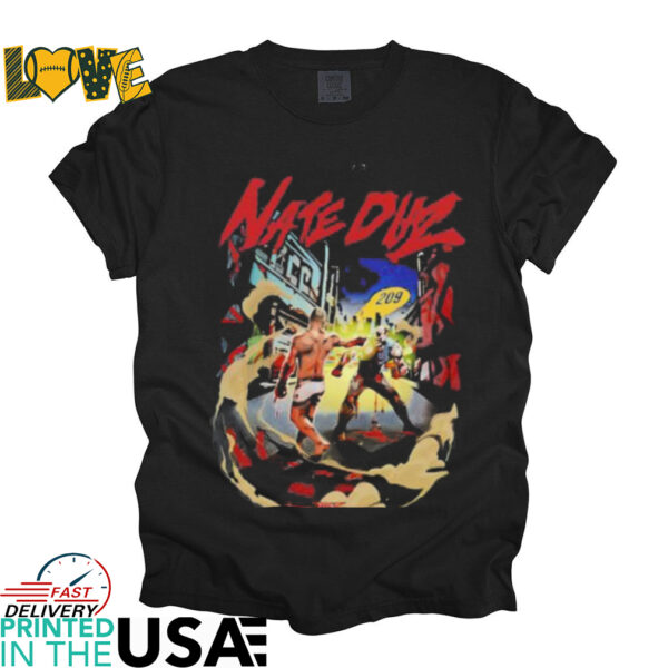 Never Count Out Nate Diaz 209 shirt