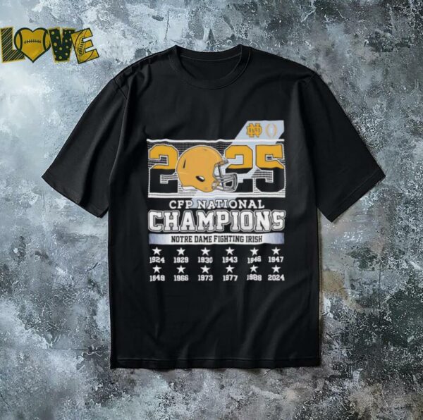 Notre Dame Fighting Irish 2025 CFP national champions shirt