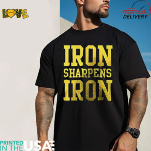 Notre Dame Fighting Irish Football Iron Sharpens Iron shirt