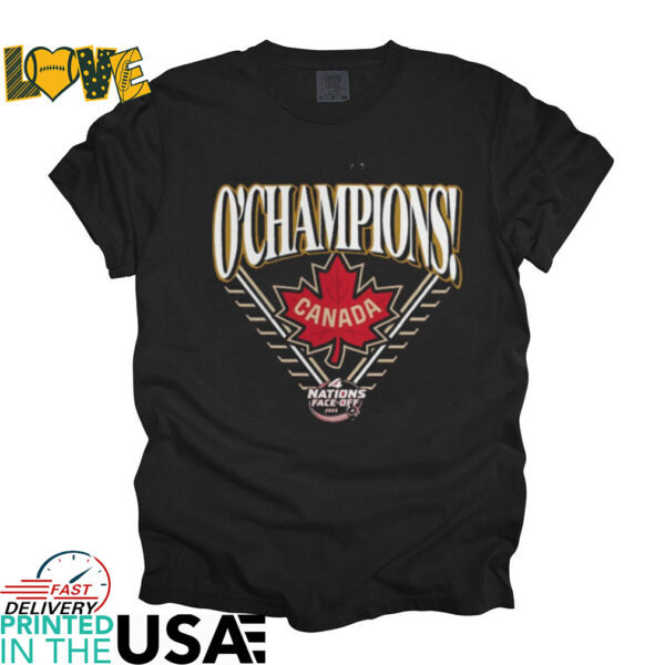 Official Canada 2025 4 Nations Face Off Champions Hometown T Shirt