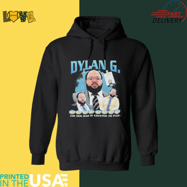 Official Dylan George Rap The Egg Bar Is Coveted As Fuck Shirt