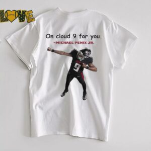 Official Michael Penix Jr. On Cloud For You Atlanta Falcons t shirt