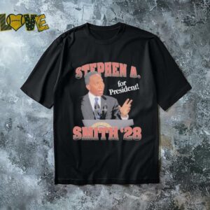 Official Stephen A Smith ’28 For President Shirt