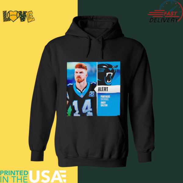 Panthers signing Andy Dalton shirt