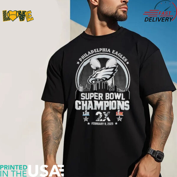 Philadelphia Eagles Super Bowl Champions 2X 2017 2024 Limited Edition shirt