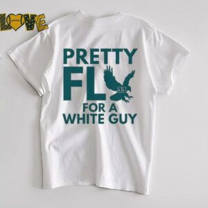 Philadelphia Eagles pretty fly for a white guy shirt