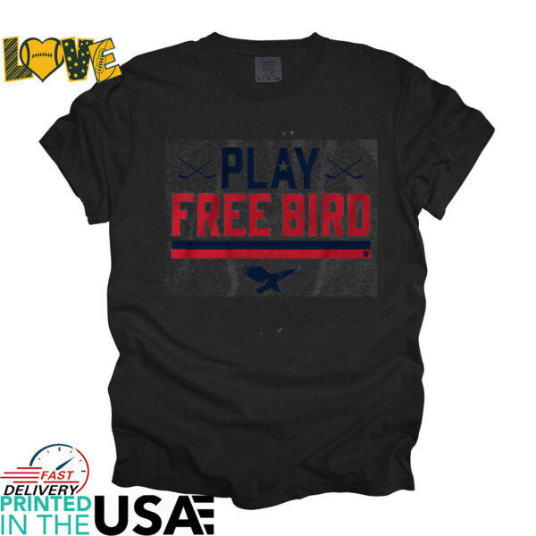 Play Free Bird  American Hockey shirt