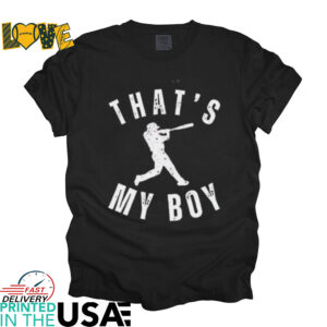 That’s my boy baseball shirt