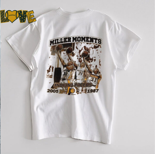 Reggie Miller moments Indiana Pacers 2005 1987 shirt