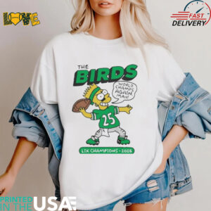 Philadelphia Eagles Philly Bart Simpson The Simpsons The Birds World Champs Again Super Bowl LIX Champions 2025 T shirts