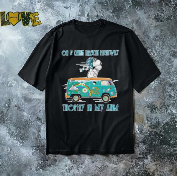 Snoopy Philadelphia Eagles on a dark desert highway trophy in my arm shirt