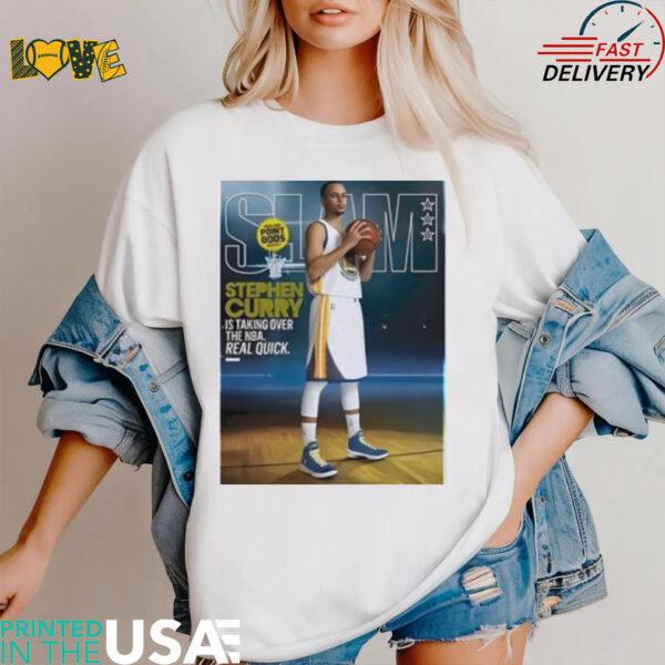 Stephen Curry is taking over the NBA real quick Slam 186 shirt