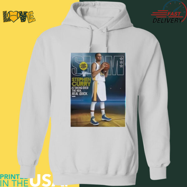 Stephen Curry is taking over the NBA real quick Slam 186 shirt