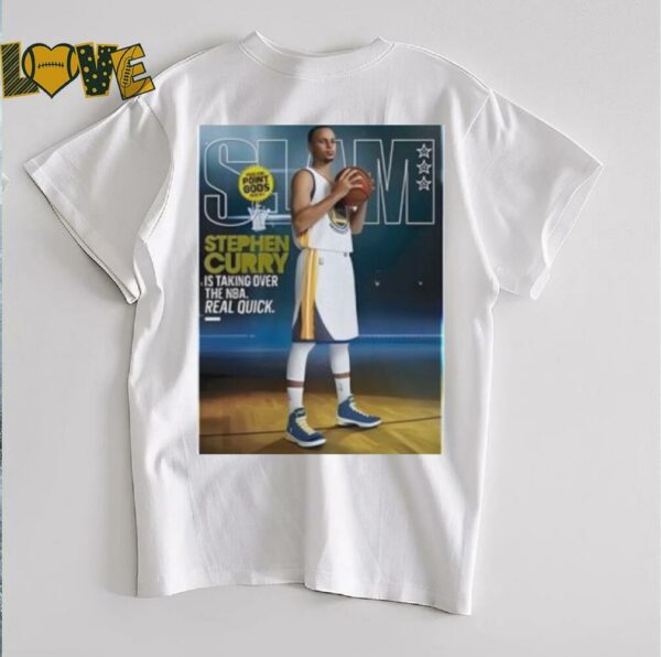 Stephen Curry is taking over the NBA real quick Slam 186 shirt