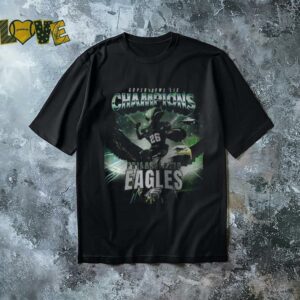 Super Bowl Champions 2025 Are Philadelphia Eagles NFL shirt