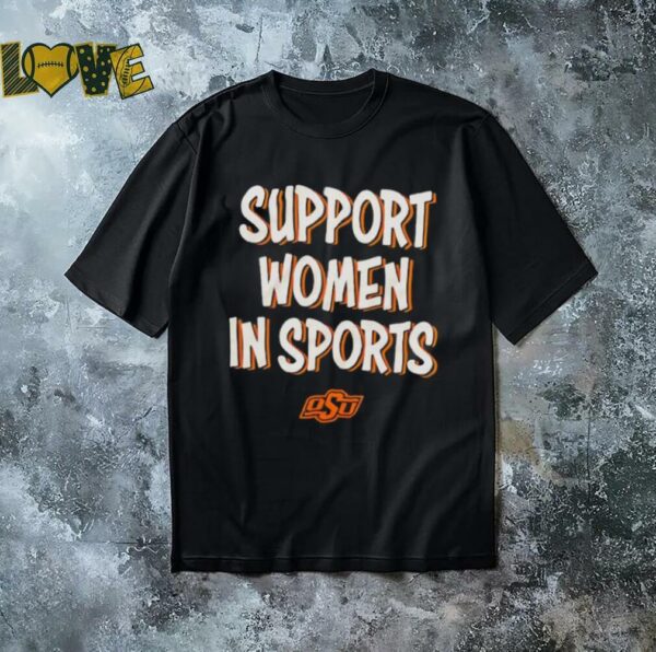 Support women in sports Oklahoma State Cowboys logo shirt