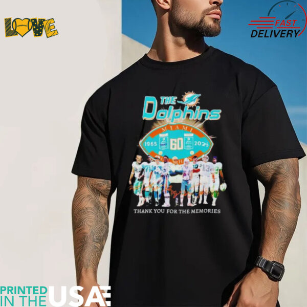 The Miami Dolphins The Dolphins Thank You For 60 Years 1965 2024 shirt