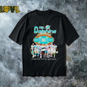 The Miami Dolphins The Dolphins Thank You For 60 Years 1965 2024 shirt