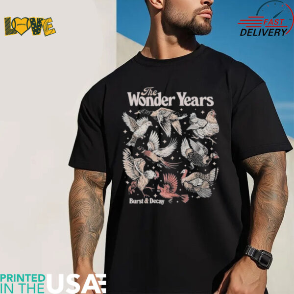 The Wonder Years Burst And Decay Bird Collage T shirts