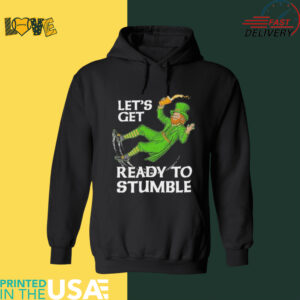 Official Let’s Get Ready to Stumble St Patty’s Day Shirt