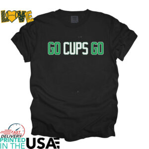 Official Go Cups Go St. Patrick’s Day Shirt