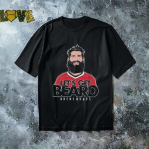 Brent Burns Let’s Get Beard Carolina Hurricanes shirt