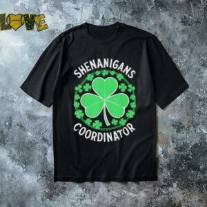 Shenanigans Coordinator Women St Patrick’s Day shirt
