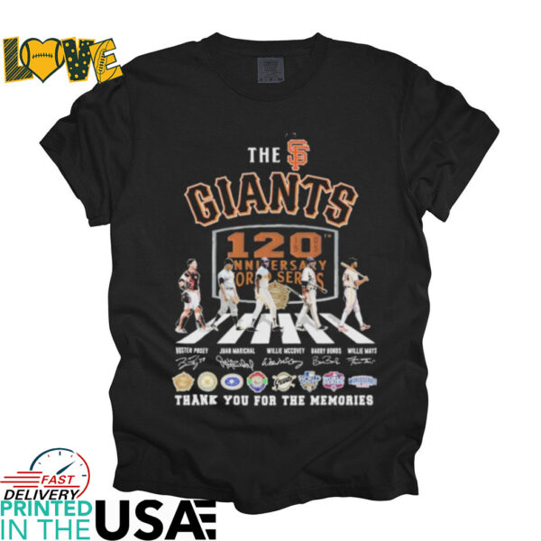 The San Francisco Giants 120th Anniversary World Series 1905 2025 Thank You For The Memories Road Abbey Signatures T shirts
